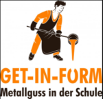 GET-IN-FORM – Metallguss in der Schule